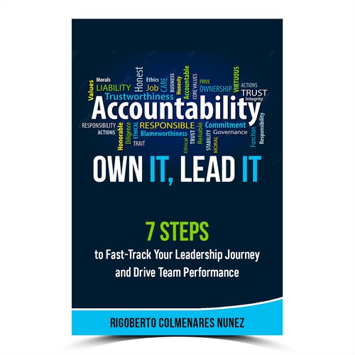 Accountability: Own it, Lead it