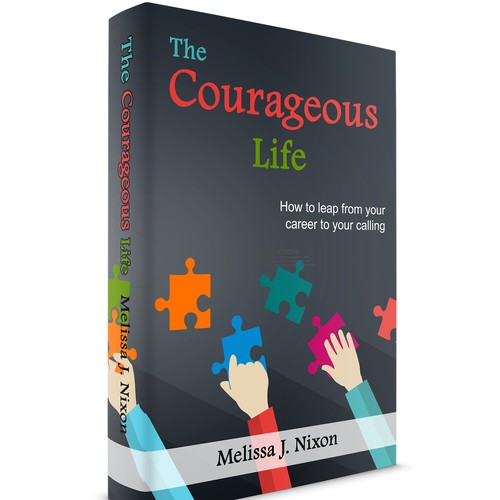 The Courageous Life