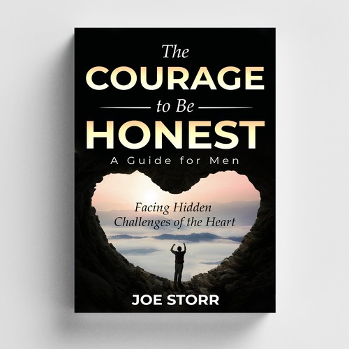 The Courage to be Honest