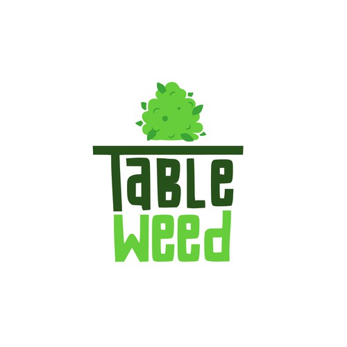 Table weed