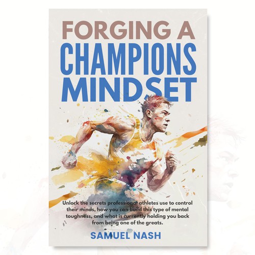 Forging A Champions Mindset