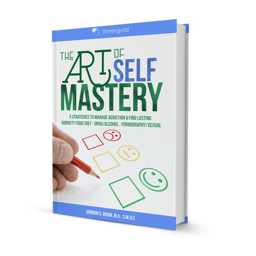 The Art of Self Mastery- Addiction Education and Treatment