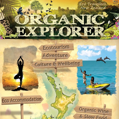 Create a magazine cover for Organic Explorer New Zealand Eco-Traveler Journal that's going to fly.