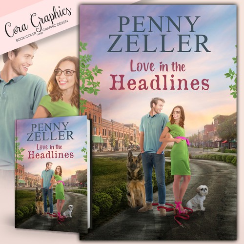 Love in the Headlines by Penny Zeller