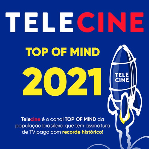  Telecine | News Top of Mind 2021 Pay TV