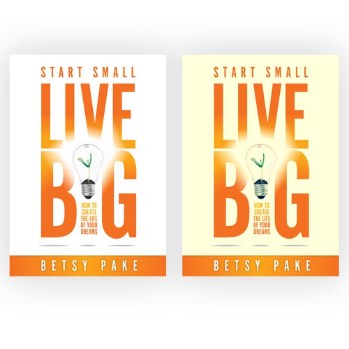 Start small live big