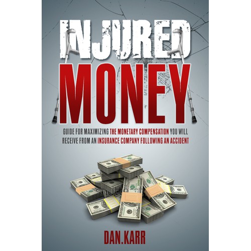 Cover for a book, "Injured Money"