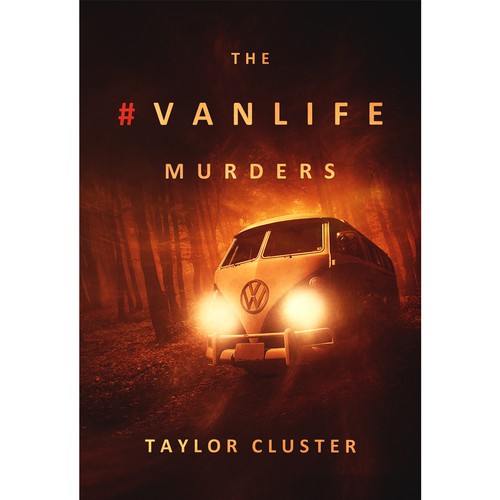 The #Vanlife Murders