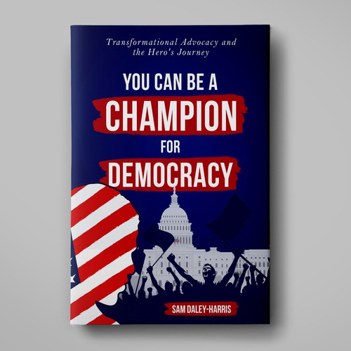 You Can Be a Champion for Democracy