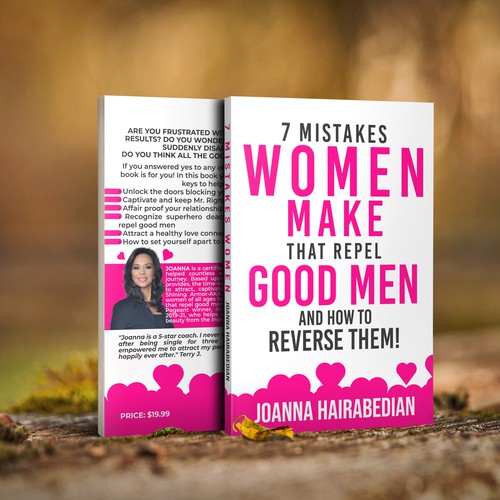 7 Mistakes Women Make that Repel Good Men and How to Reverse Them!