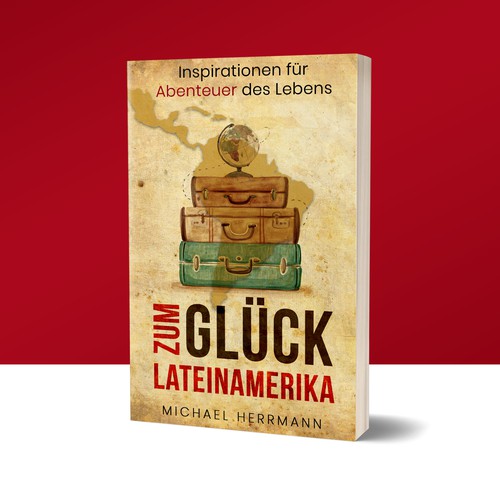 Zum Glück Lateinamerika Cover