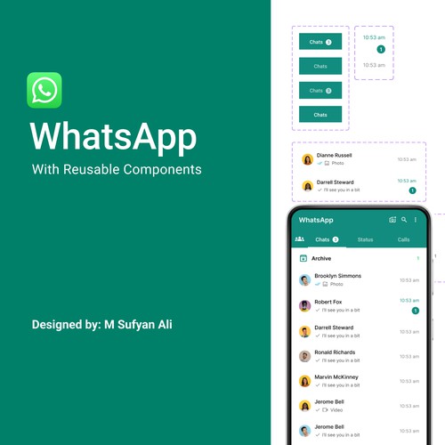 WhatsApp Home Screen UI Design with Reusable Components
