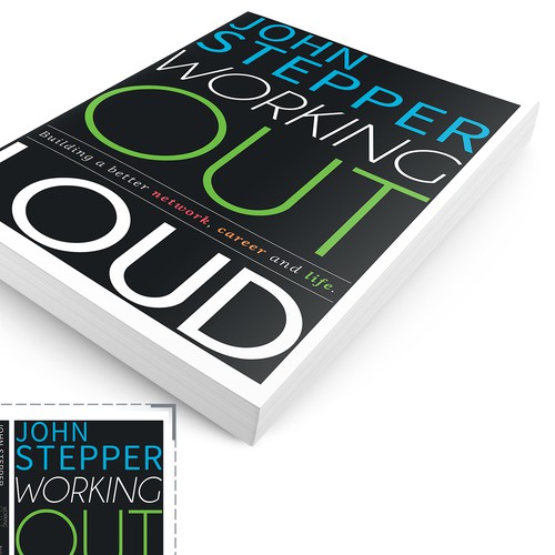 Working Out Loud: a cover that will inspire people to build a better network, career, and life