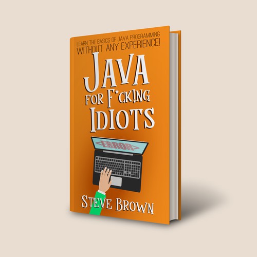"Java for F*ck!ng Idiots" book cover