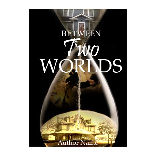 Help me pick the book cover for Between Two Worlds