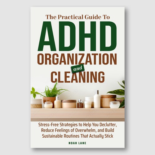 EBook - The Practical Guide to ADHD Organization and Cleaning