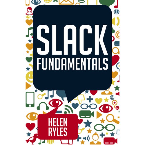 Slack Fundamentals