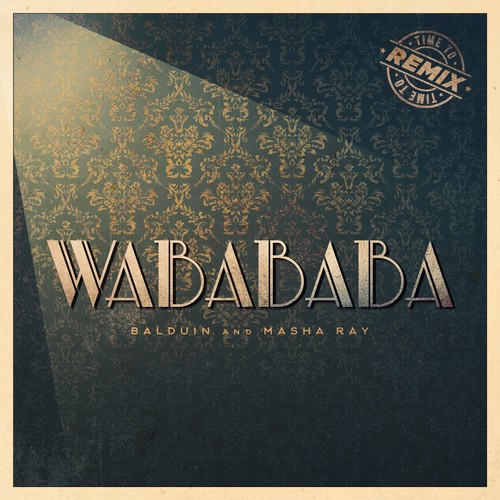 wabababa remix