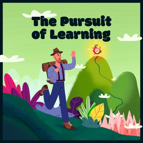 The Pursuit of Learning - Podcast