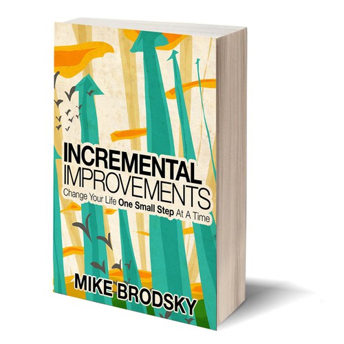 Incremental imprrovements