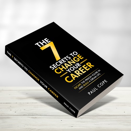 The 7 Secrets to Change Your Career