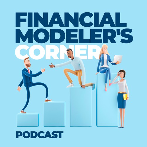 Podcast Art Design for New Financial Modeling Podcast