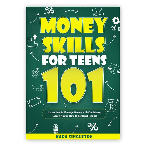 Money Skills for Teens 101: