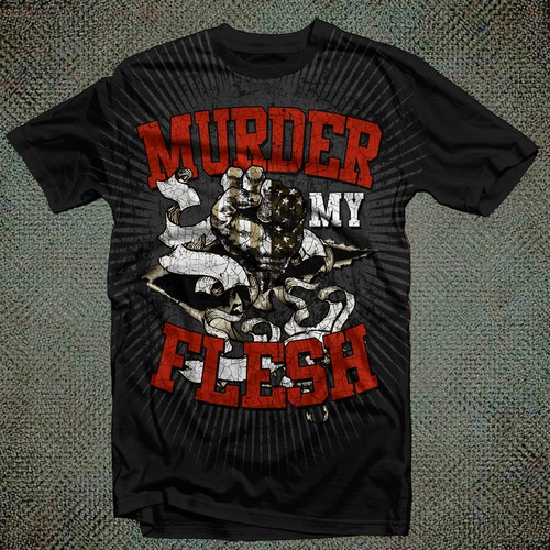 Create "Murder My Flesh" t-shirt design