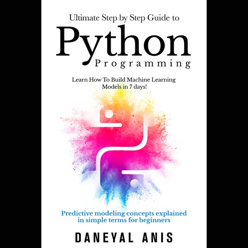 ultimate Step by step guide to Python Programming