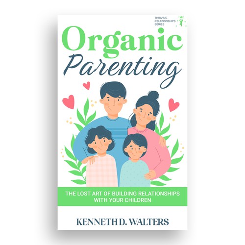 Organic parenting