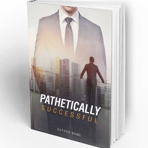 Pathetically Successful