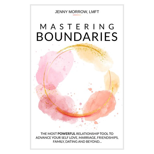 Mastering Boundaries - a Book Cover to inspire Empowerment!