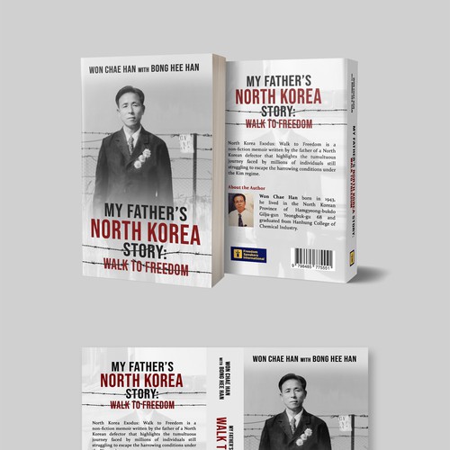 My Father's North Korea Story: Walk to Freedom