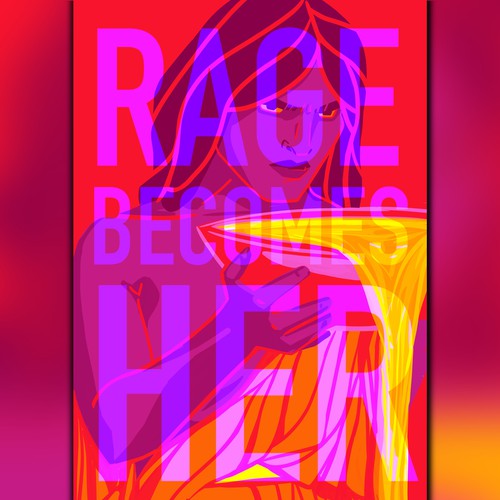 Rage Becomes Her