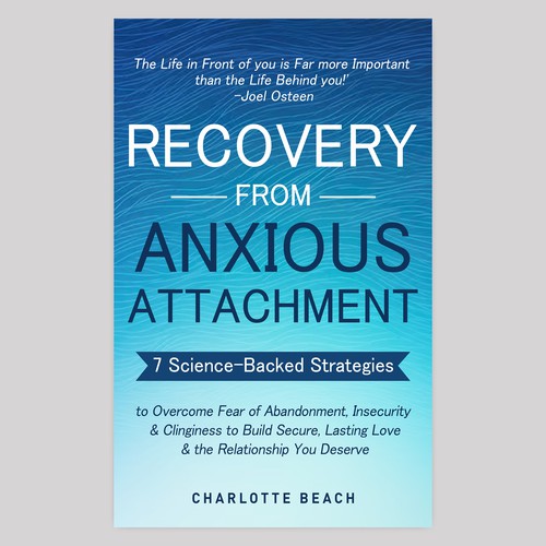 Recovery from Anxious Attachment