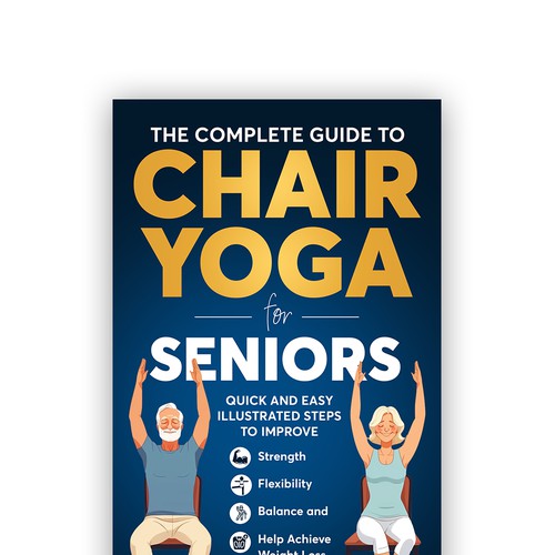 Innovative book cover design for Chair Yoga for Seniors