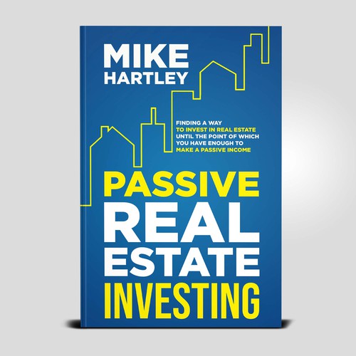 Ebook Cover : Passive Real Estate Investing 