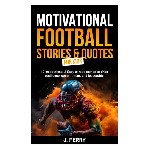 motivational football stories & quotes for kids