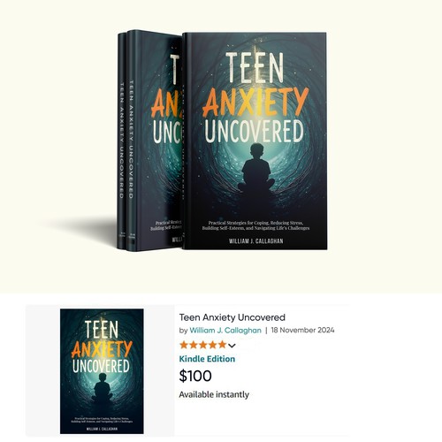 Book cover design for "Teen Anxiety Uncovered"