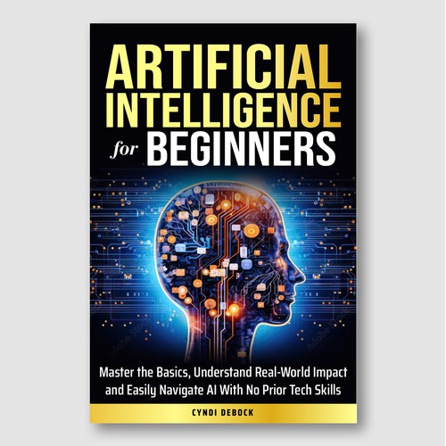 AI for Beginners – Human-Tech Integration & Practical Mastery Cover