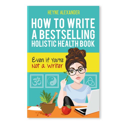 How to write a bestselling holistic health book