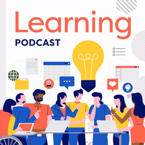 Learning podcast