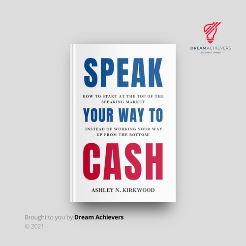 Speak Your Way to Cash