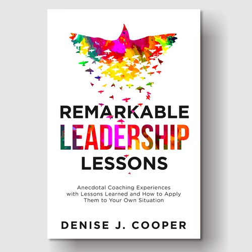 Inspire excellent leadership with Remarkable Leadership Lessons Book Cover
