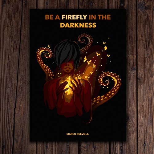 Book Cover for 'Be A Firefly in the Darkness'