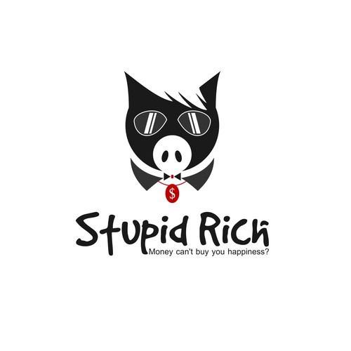 STUPID RICH