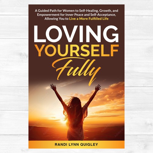 Loving Yourself Fully