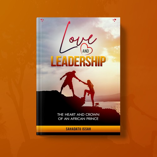 LOVE & LEADERSHIP || BOOK COVER