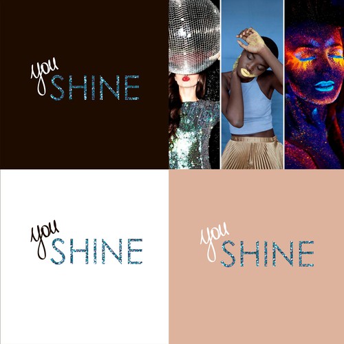 You shine