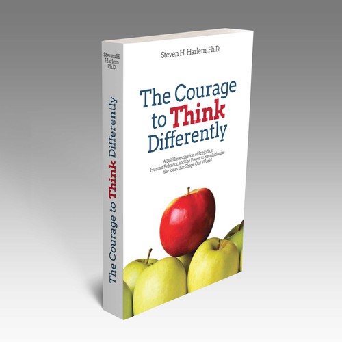 The Courage to Think Differently